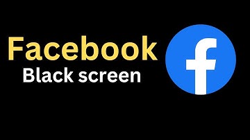 FIX Facebook Black Screen Problem on Laptop Pc