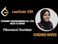 LeetCode  Series: Fibonacci (#509) Dynamic Programming  with Memoization &amp; Tabulation | Coding Hives