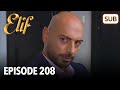Elif Episode 208 | English Subtitle