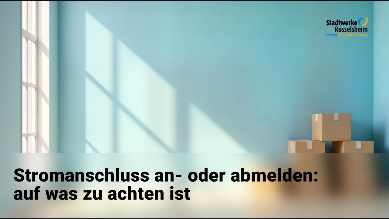 Gesetzliche Änderung ab 6. Juni: So klappt der Stromwechsel beim Umzug!