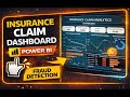 Insurance Dashboard | Insurance Claim Dashboard in Power BI | Fraud Detection| Claim Dashboard