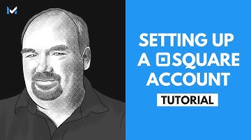 Your Guide On How To Set Up A Square Account
