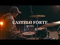 Castelo Forte - Drum Cover
