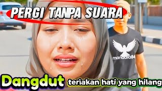 Download Lagu Pergi Tanpa Suara – Dangdut Slow Nyandu MP3