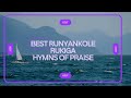 Best runyankole rukiga hymns of praise Mp3 Song