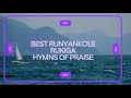 Best runyankole rukiga hymns of praise