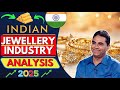 Indian Jewellery Industry💎🔥Analysis 2025🧐🚀✔️