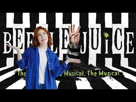Beetlejuice is BACK on Broadway -- What You Need to Know