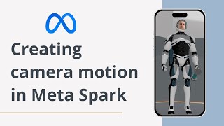 Stunning Camera Motion with Null Objects | Meta Spark Tutorial