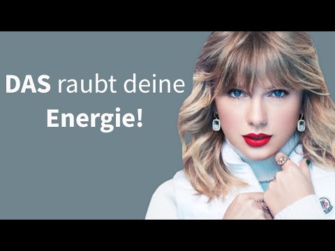 7 Gewohnheiten, die dir ständig Energie rauben (Höre DAMIT auf)