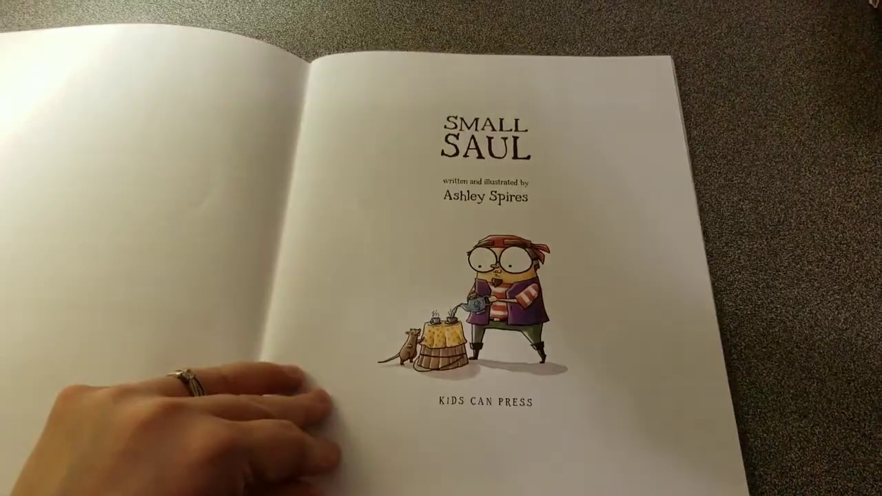 Read Aloud "Small Saul" by Ashley Spires - YouTube