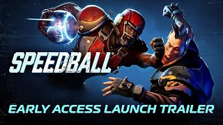 Speedball – Early Access Launch Trailer