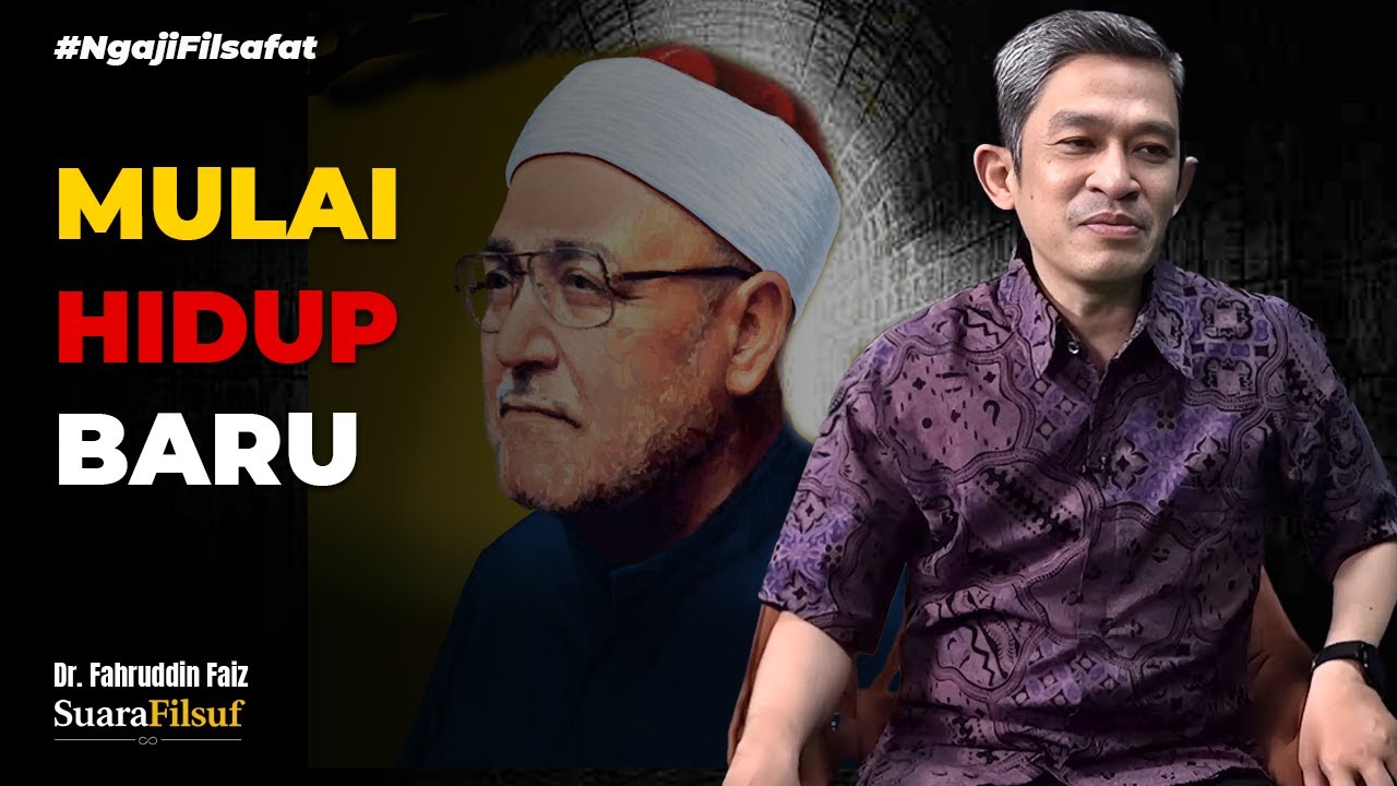 Reset Hidup ala Syekh Muhammad al-Ghazali: Rahasia Bahagia Sejati – Dr. Fahruddin Faiz