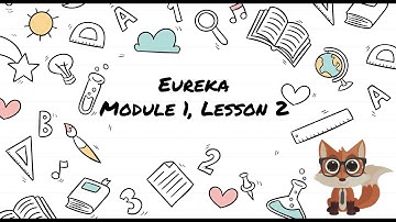 2nd Grade Eureka - Module 1, Lesson 2