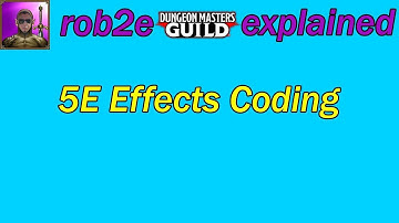 5E Effects Coding