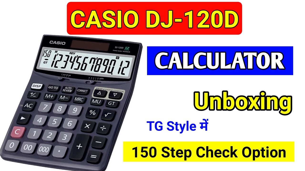 Casio DJ 120D Unboxing Casio DJ 120D Unboxing In Hindi Best 