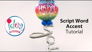 Balloon Upgrades: Script Word Accent