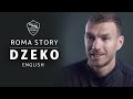 Roma Story | EDIN DZEKO (EN)