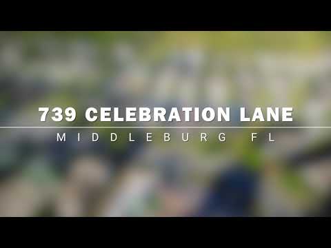 739 Celebration Lane, Middleburg, FL home video tour