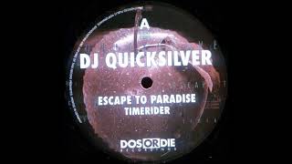 DJ Quicksilver - Escape To Paradise - (Club Mix) - 1998