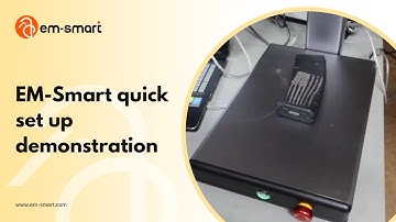 EM-Smart quick set up demonstration
