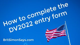 DV Lottery 2022  | How to enter step by step