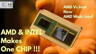Intel CPU \& AMD GPU in One CHIP !!!  \\