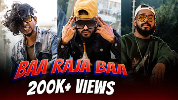 Baa Raja Baa | Kyaabre | Kannada Rap Music Video | Rahul Dit-O | MC Bijju | AVP | Narayan Sharma