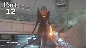 Alien Isolation - Walkthrough GamePlay Part 12 (PC)