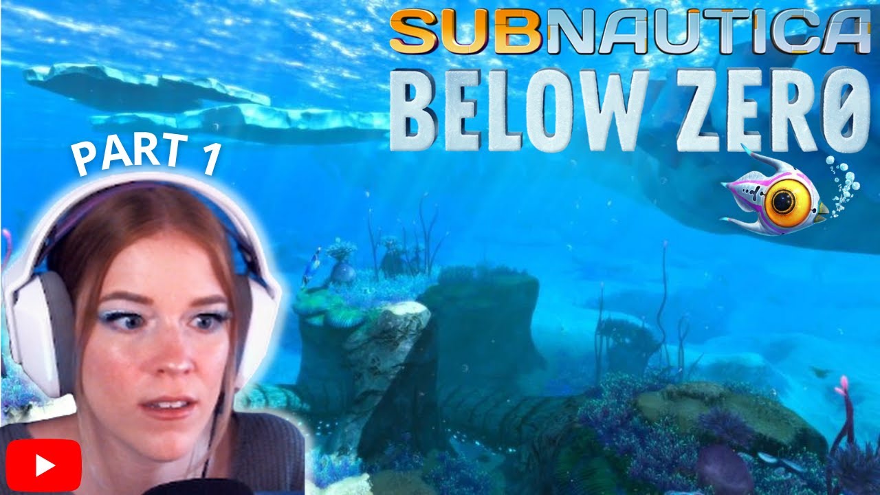 Into the Arctic... Subnautica Below Zero Playthrough [Part 1] YouTube