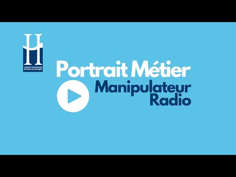 Portrait Métier: Manipulateur