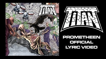 Titan - Prométhéen - Official Lyric Video