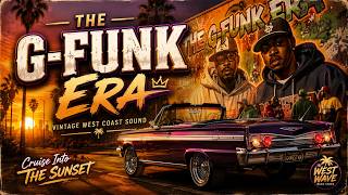 🌅 West Coast G-Funk 🌴 | Golden Hour Cruise | Relax & Ride - YouTube