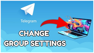 How to Change Group Settings on Telegram 2025?