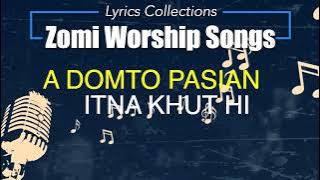 Zomi Worship Songs - Lyrics Collection 2022