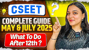 “Complete CSEET Guide! How to Prepare After 12th? | Registration, Books & Study Plan”