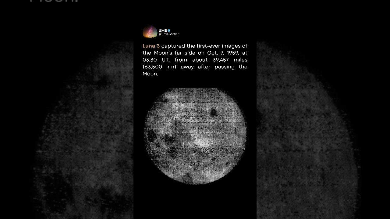 First Ever Photos Of the Moon's Far Side by Luna 3