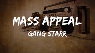 Gang Starr - Mass Appeal (Lyrics) | HipHop Old