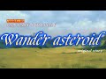 Wander asteroid【主題歌】 風が吹くとき