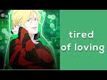 tired of loving | ash lynx edit