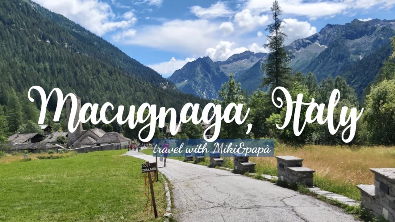 #เที่ยวอิตาลี Macugnaga เสน่ห์เเห่งเมืองในหุบเขา Ep.132