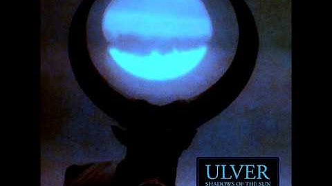 Ulver - What happened?