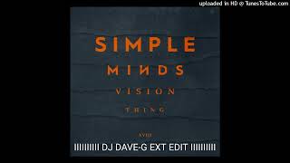 Simple Minds - Vision Thing (DJ Dave-G Ext Edit)