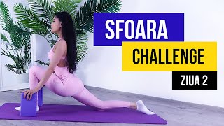 SFOARA CHALLENGE/ZIUA 2/ EXERCITII PENTRU FLEXIBILITATE [HD]