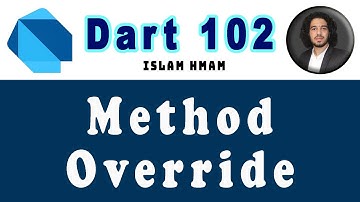 Dart 102 -7 | شرح البرمجة الشيئية عربى | Method Override Dart OOP