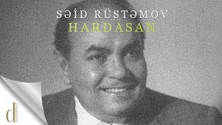 Səid Rüstəmov - \