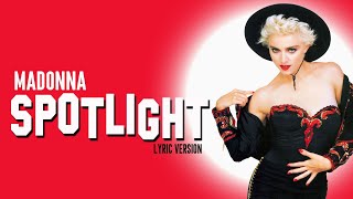 Download Lagu SPOTLIGHT - MADONNA (Lyric Version) MP3