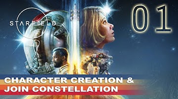Starfield - Intro | Character creation | Constellation FULL Gameplay Walkthrough Part 1
