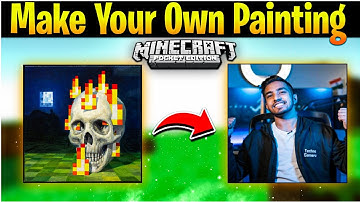 How to make Custom Painting in Minecraft Pocket Edition