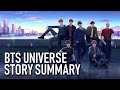 BTS Universe Story SUMMARY